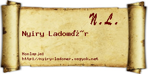 Nyiry Ladomér névjegykártya